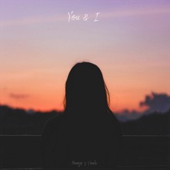 Nomyn & Veela - You & I