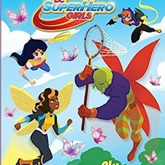 [Read] Online Butterfly Battle! (DC Super Hero Girls) (Step into Reading) BY Courtney Carbone (