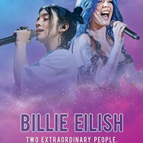 [FREE] PDF 🧡 Connected Lives: Billie Eilish/Halsey by  Saddleback Educational Publis