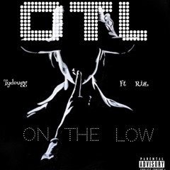 Tydougg feat. Rizz on the low