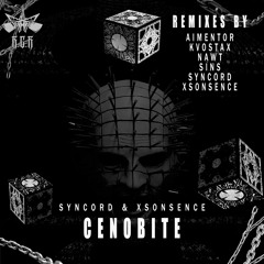 Syncord   Xsonsence - Cenobite (Sins Remix)