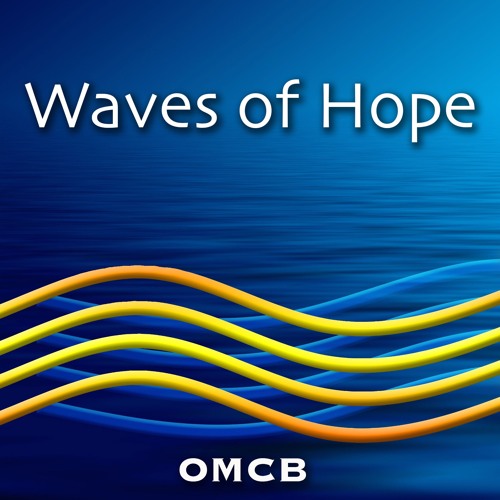 Waves of Hope - OMCB