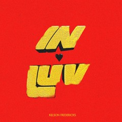 IN LUV (Prod. Asean Bwoy)