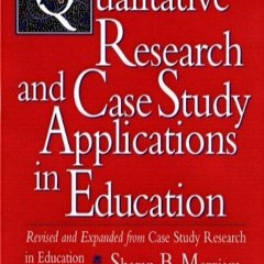 Free EBooks Qualitative Research And Case Study Applications In Education