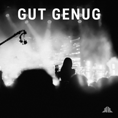 Gut Genug