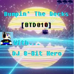 Bumpin' The Decks [BTD010] - Data Stream Dreams From The Deep Space Groove Patrol