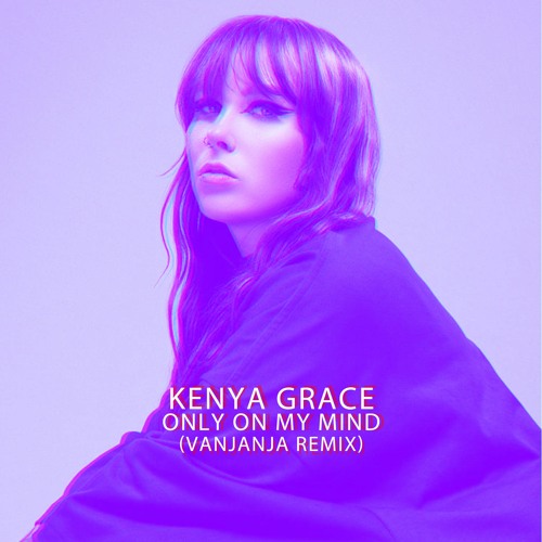 Kenya Grace - Strangers (DEVANK REMIX) 