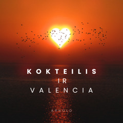 Kokteilis ir Valencia