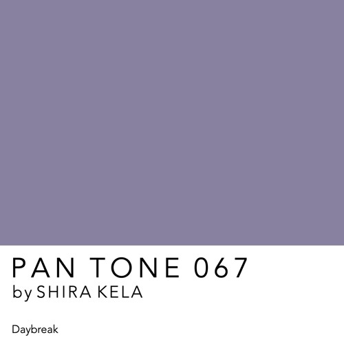 PAN TONE 067 | by SHIRA KELA