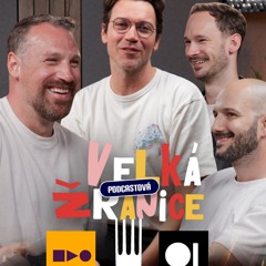 Velká PODCASTOVÁ žranice - Bomby k tyči x U Kulatého stolu