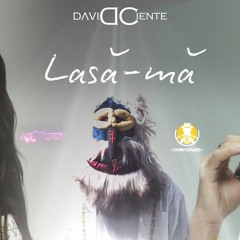 David Ciente x Roxen & Damian Drăghici - Lasă-mă