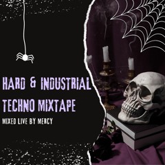 Mercy - Hard & Industrial Techno Mixtape