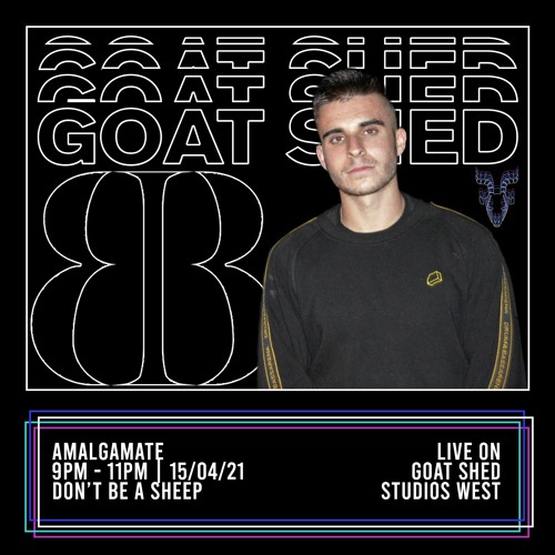 Amalgamate @ Goat Shed