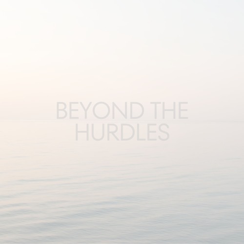 Beyond The Hurdles