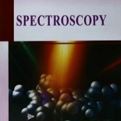 Stream H Kaur Book Spectroscopy Pdf 94l by Jason Listen online for free on SoundCloud
