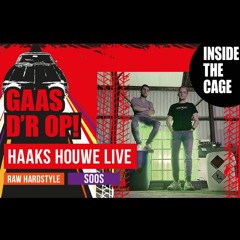 Haaks Houwe LIVE @ Inside the Cage 2022