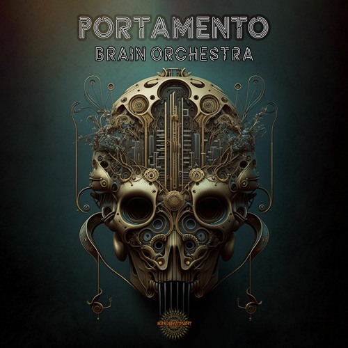 Portamento - Brain Orchestra