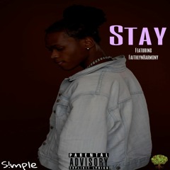 S!mple - Stay ft. FaithlynHarmony