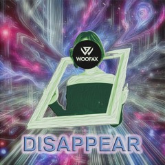 Woofax-Disappear