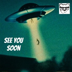 See You Soon