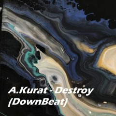 Destroy Remix (Downbeat)