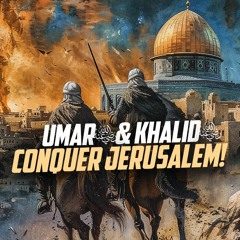 [EMOTIONAL] BRAVERY OF KHALID (RA) & JUSTICE OF UMAR (RA)!