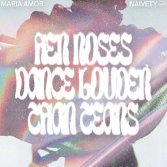 NAIVETY008  (previews) Maria Amor - Her Roses Dance Louder Than Tears