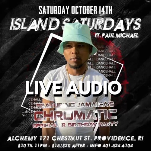 LIVE AUDIO ⚡️💀⚡️JAMAICA'S CHROMATIC FT JR X PAUL MICHAEL ON OCT 14TH