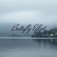 Battafly Effect - 2025.08.28 - demo