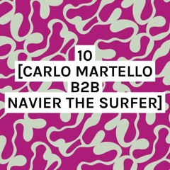 10 [CARLO MARTELLO b2b NAVIER THE SURFER] hidden sunday pleasure