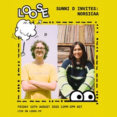SUNNI D INVITES: NORSICAA - 15 AUG 25