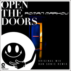 19BOX241 Roman Markov / Open The Doors-Original Mix(LOW QUALITY PREVIEW)