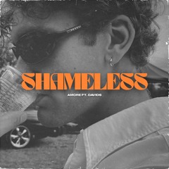 Shameless ft. Davids