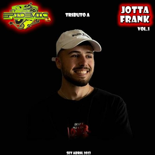 EPIDEMIC @ Tributo A JOTTAFRANK Vol.1 (Set Abril 2023)