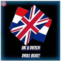 Drill Beat ( UK X DUTCH )