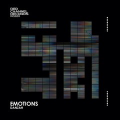 PREMIERE: DANZAH - Emotions (Original Mix) [Red Channel Records]
