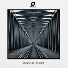 MNK057: DASH3D & PFROPF - Amplifier EP