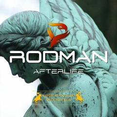 Rodman - Afterlife (Original Mix)