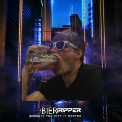 Bierripper - Speibing In The City (Extended Mix)