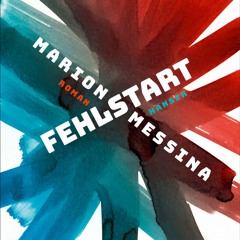 "Fehlstart" von Marion Messina - WDR, Regie: Freya Hattenberger