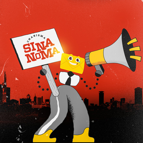 Stream SINA NOMA by Charisma | Listen online for free on SoundCloud
