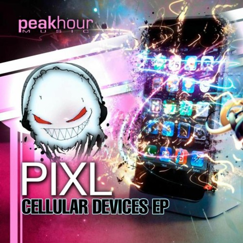 PIXL - Cellular Devices (Original Mix)