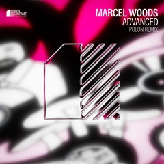 Marcel Woods - Advanced (Polon Remix) [High Contrast Recordings]