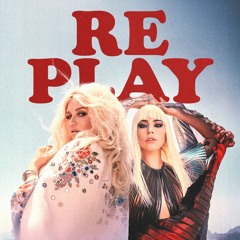 JOYRIDE x REPLAY - Kesha & Lady Gaga (Mashup) | JustinBeats
