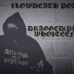 Dragged(Prod.Who$teeno)