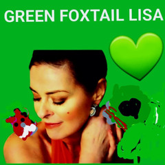 GREEN FOXTAIL LISA