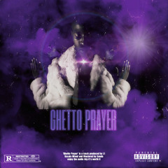 Ghetto Prayer
