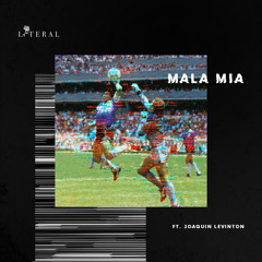 Mala Mia (feat. Joaquín Levinton)