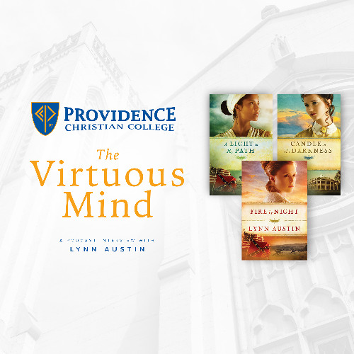 The Virtuous Mind • "The Importance of Storytelling" - Lynn Austin