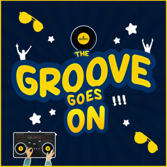 The Groove Goes On